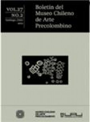 Boletin Del Museo Chileno De Arte Precolombino期刊