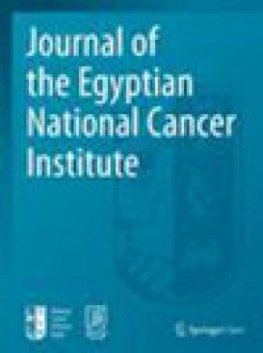 Journal Of The Egyptian National Cancer Institute期刊