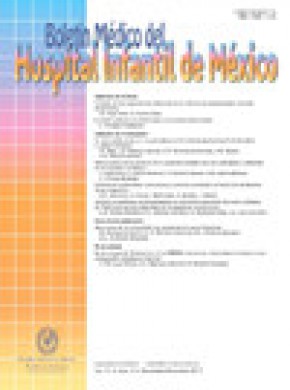 Boletin Medico Del Hospital Infantil De Mexico期刊