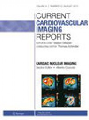 Current Cardiovascular Imaging Reports期刊
