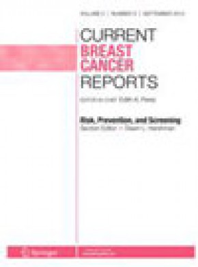 Current Breast Cancer Reports期刊