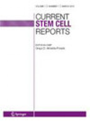 Current Stem Cell Reports期刊