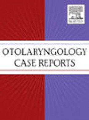 Otolaryngology Case Reports期刊