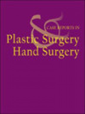 Case Reports In Plastic Surgery And Hand Surgery期刊