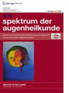 Spektrum Der Augenheilkunde期刊
