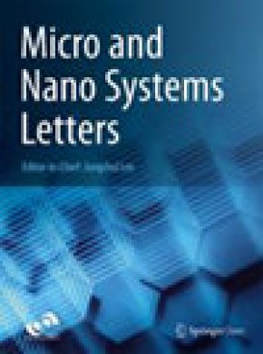 Micro And Nano Systems Letters期刊