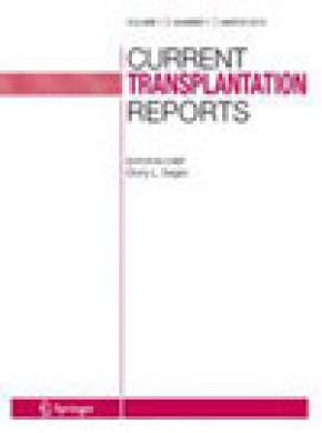 Current Transplantation Reports期刊