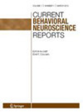 Current Behavioral Neuroscience Reports期刊