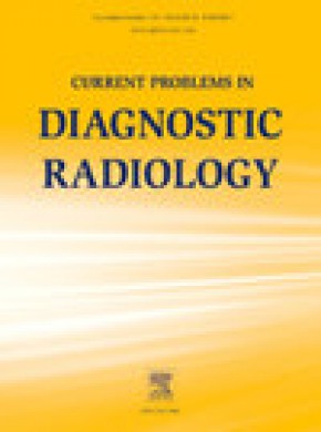 Current Problems In Diagnostic Radiology期刊