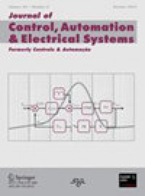 Journal Of Control Automation And Electrical Systems期刊