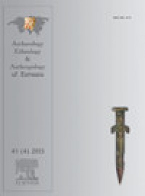 Archaeology Ethnology And Anthropology Of Eurasia期刊