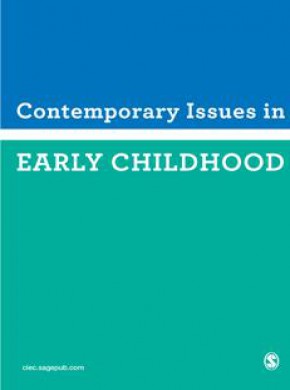 Contemporary Issues In Early Childhood期刊