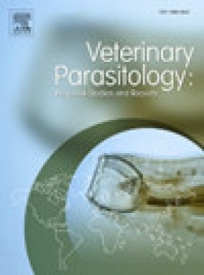 Veterinary Parasitology- Regional Studies And Reports期刊