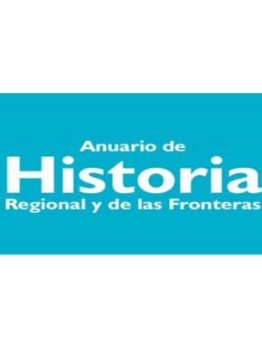 Anuario De Historia Regional Y De Las Fronteras期刊
