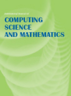 International Journal Of Computing Science And Mathematics期刊