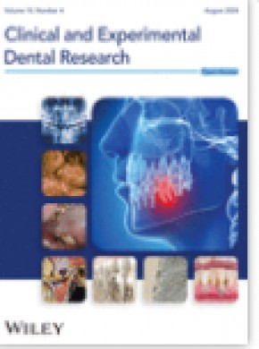 Clinical And Experimental Dental Research期刊