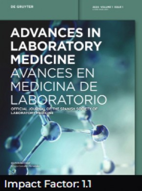 Advances In Laboratory Medicine-avances En Medicina De Laboratorio期刊