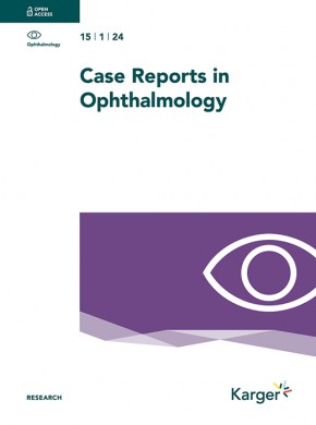 Case Reports In Ophthalmology期刊