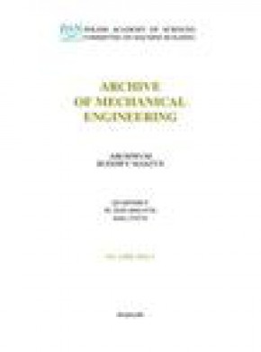 Archive Of Mechanical Engineering期刊