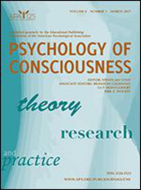 Psychology Of Consciousness-theory Research And Practice期刊