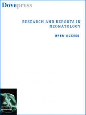 Research And Reports In Neonatology期刊