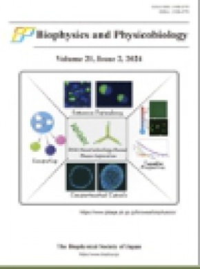 Biophysics And Physicobiology期刊