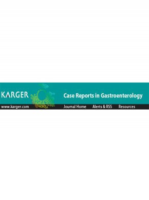 Case Reports In Gastroenterology期刊