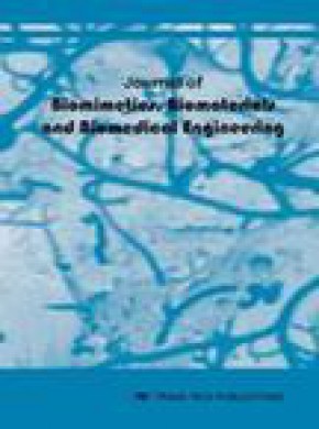 Journal Of Biomimetics Biomaterials And Biomedical Engineering期刊