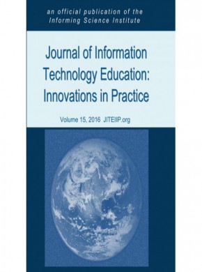 Journal Of Information Technology Education-innovations In Practice期刊