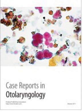 Case Reports In Otolaryngology期刊