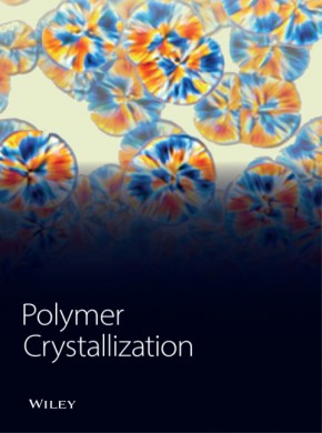 Polymer Crystallization期刊