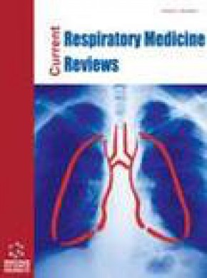 Current Respiratory Medicine Reviews期刊