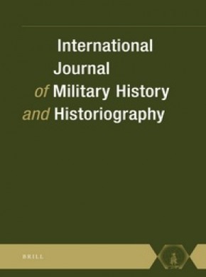 International Journal Of Military History And Historiography期刊