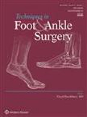 Techniques In Foot And Ankle Surgery期刊