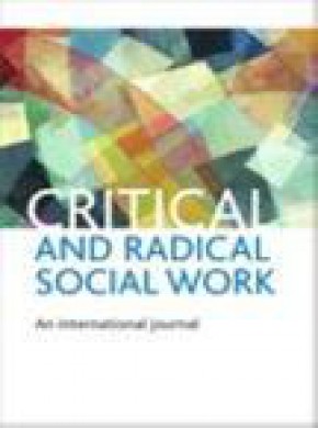 Critical And Radical Social Work期刊