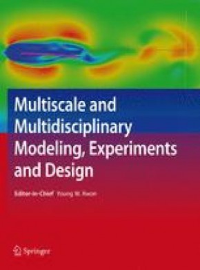 Multiscale And Multidisciplinary Modeling Experiments And Design期刊