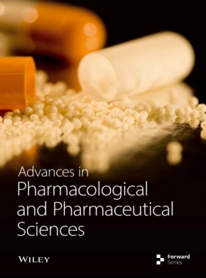 Advances In Pharmacological And Pharmaceutical Sciences期刊