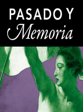 Pasado Y Memoria-revista De Historia Contemporanea期刊