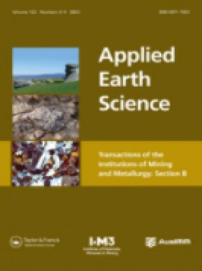 Applied Earth Science-transactions Of The Institutions Of Mining And Metallurgy期刊