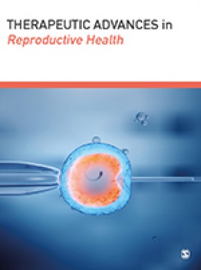 Therapeutic Advances In Reproductive Health期刊