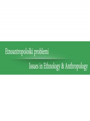 Etnoantropoloski Problemi-issues In Ethnology And Anthropology期刊