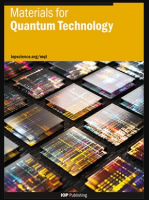 Materials For Quantum Technology期刊