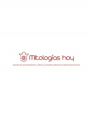 Mitologias Hoy-revista De Pensamiento Critica Y Estudios Literarios Latinoameric期刊