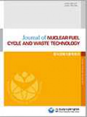 Journal Of Nuclear Fuel Cycle And Waste Technology期刊