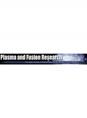 Plasma And Fusion Research期刊