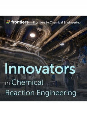 Frontiers In Chemical Engineering期刊