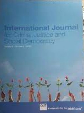 International Journal For Crime Justice And Social Democracy期刊