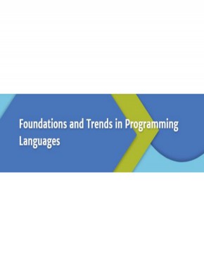 Foundations And Trends In Programming Languages期刊