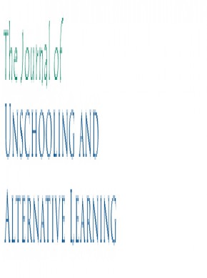 Journal Of Unschooling And Alternative Learning期刊