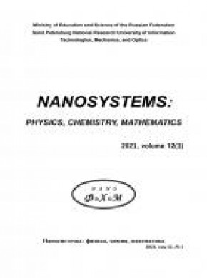 Nanosystems-physics Chemistry Mathematics期刊